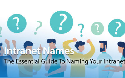 Intranet Names: The Essential Guide To Naming Your Intranet (Including Examples)