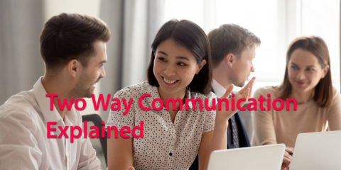 Two Way Communication Explained