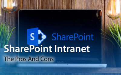 SharePoint Intranet: The Pros And Cons