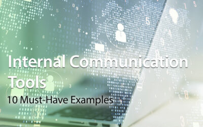 10 Must-Have Internal Communication Tools For 2024