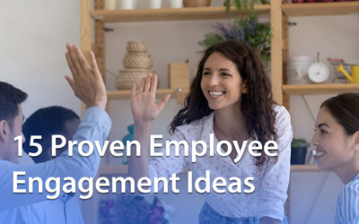 15 Proven Employee Engagement Ideas