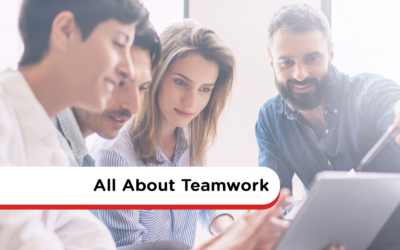 All About Teamwork: The Complete Guide to Understanding, Improving, and Celebrating Teamwork in the Workplace